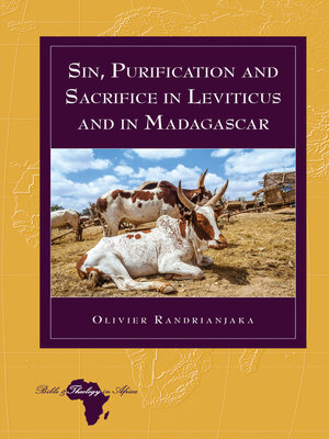 cover image of Sin, Purification and Sacrifice in Leviticus and in Madagascar
